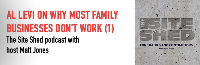 Why Most Family Businesses Don’t Work | The Site Shed Podcast
