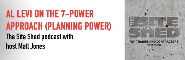 Planning Power: Powering Your Business Using the 7-Power Contractor Approach Series | The Site Shed Podcast
