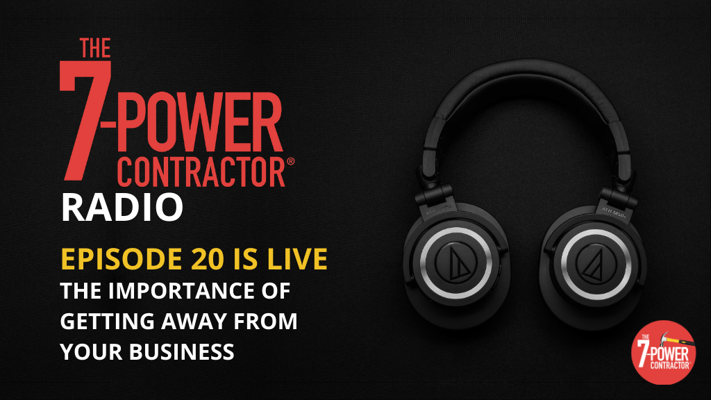 020 – The Importance of Getting Away From Your Business
