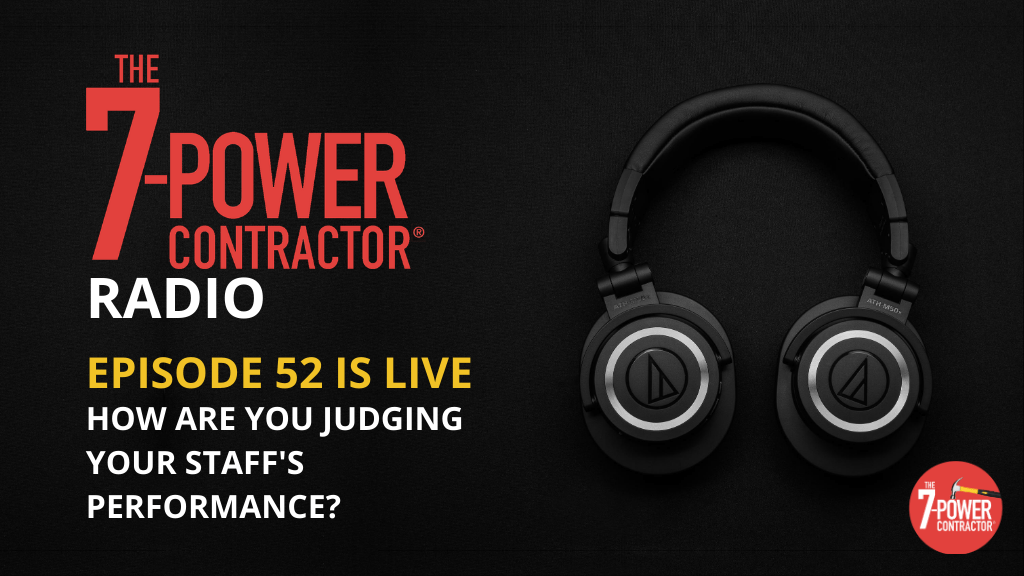 052 – How are You Judging Your Staff’s Performance?