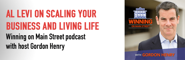 How You Can Scale Your Business and Live the Life You Want To | Winning on Main Street