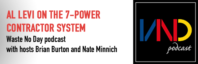 The 7-Power Contractor System | Waste No Day