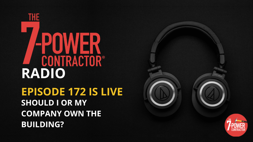 172 – Should I or My Company Own the Building?